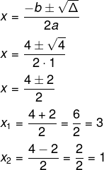 Cálculo de Bhaskara na resolução da questão nove