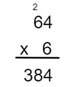 Algoritmo da multiplicação calculando 64x6.