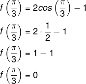 Cálculo do valor de função trigonométrica com lei de formação igual a f(x) = 2cos(x) – 1