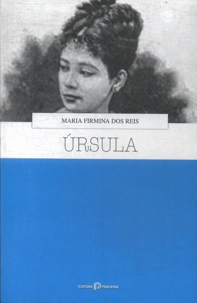 “Úrsula” foi um romance inovador, pois concedeu protagonismo a pessoas escravizadas.[1]