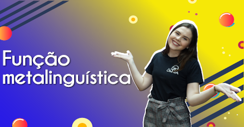 videoaula sobre função metalinguística Thumbnail com a professora da videoaula sobre função metalinguística