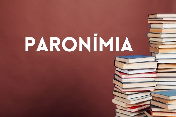 Paronímia: o que é e exemplos - Português