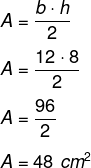 Cálculo de área de triângulo com base de 12 cm e altura de 8 cm