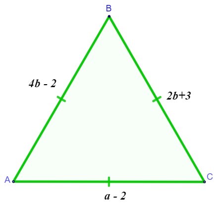 Triângulo equilátero de medidas 4b – 2, a – 2 e 2b + 3