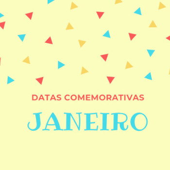 Datas comemorativas janeiro