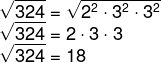 Aplicação da raiz quadrada sobre o resultado da fatoração do número 324.