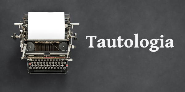 Máquina de escrever em fundo escuro, lado dela, aparece escrita a palavra “tautologia”