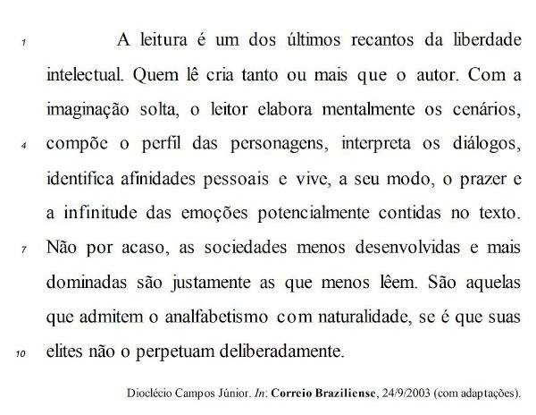 Texto de Dioclécio Campos Júnior, disponível no site Correio Braziliense, sobre a importância da leitura.