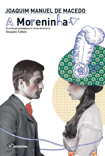 Capa do livro A Moreninha, de Joaquim Manuel de Macedo, publicado pela editora Moderna. 