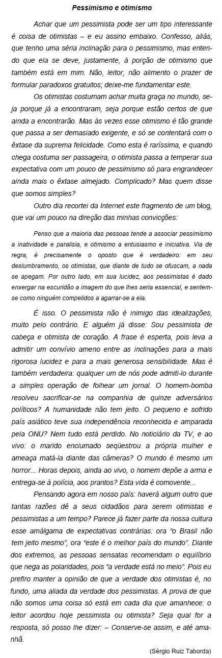 Texto “Pessimismo e otimismo”, de Sérgio Ruiz Taborda, para resolução de uma questão da FCC sobre o uso dos porquês.