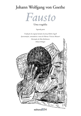 Capa do livro “Fausto”, de Johann Wolfgang von Goethe, publicado pela editora 34. 