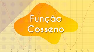 Escrito"Função Cosseno" em fundo bege e amarelo.