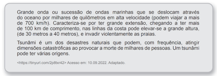 Definição de tsunami, extraída do site da Comissão Brasileira de Sítios Geológicos (Sigep) em uma questão da Etec.