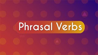 Phrasal verbs: o que são e como usar? Título "Phrasal verbs" escrito sobre fundo de degradê em vermelho e roxo.