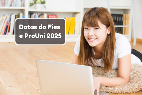 datas prouni e fies 2024