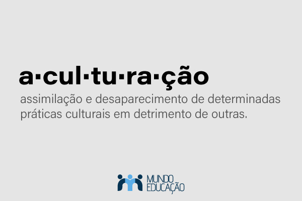 Conceito de aculturação. [imagem_principa]
