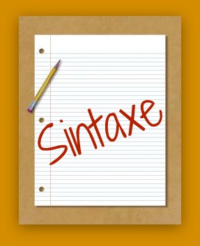À sintaxe podemos destinar atribuições específicas