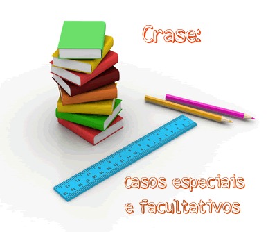 Os casos especiais e facultativos do uso da crase relacionam-se a pressupostos específicos